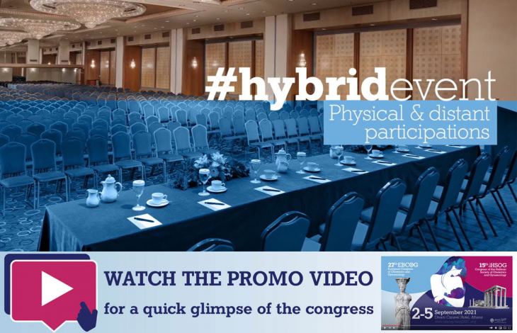 Promo Video_15o Πανελλήνιο Συνέδριο Μαιευτικής και Γυναικολογίας &amp; 27th European Congress of Obstetrics and Gynaecology (EBCOG), 2-5 Σεπτεμβρίου 2021, ξενοδοχείο Divani Caravel, Αθήνα