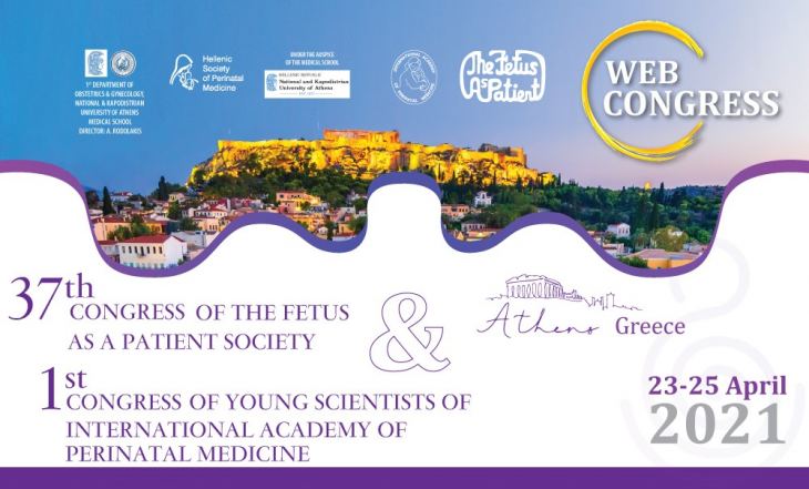 Preliminary Program | 37th Congress of The Fetus as a Patient Society &amp; 1st Congress of young scientists of International Academy of Perinatal Medicine | 23-25/4/21