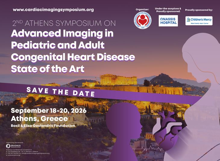 2nd Athens Symposium on Advanced Imaging in Pediatric and Adult Congenital Heart Disease &ndash; State of the Art