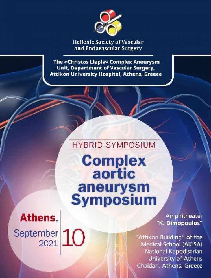 Complex Aortic Aneurysm Hybrid Symposium Sept. 10.2021 Athens AKISA